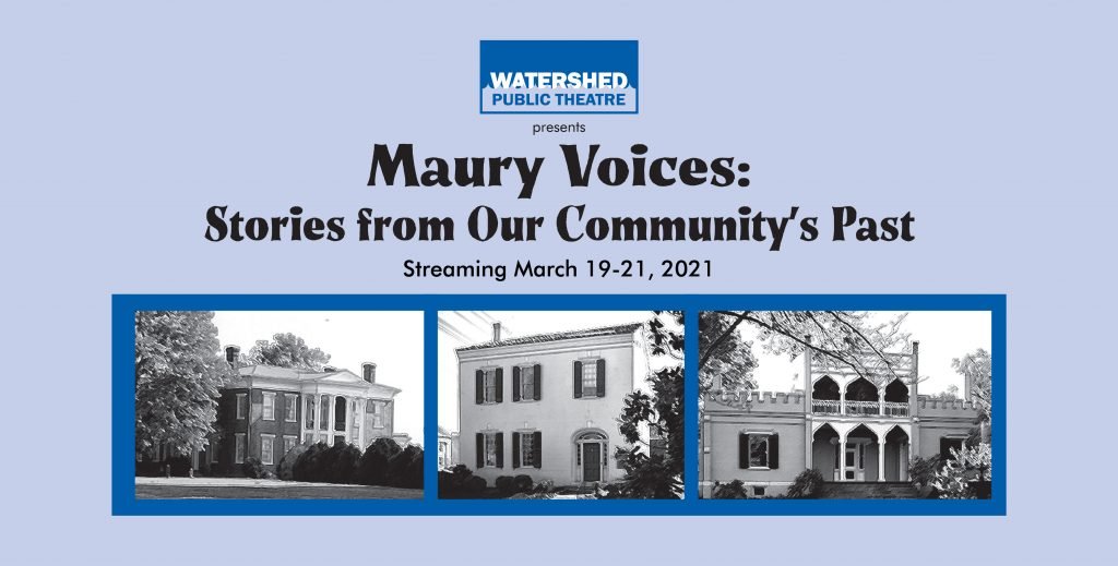 Maury Voices: Stories from Our Community's Past
