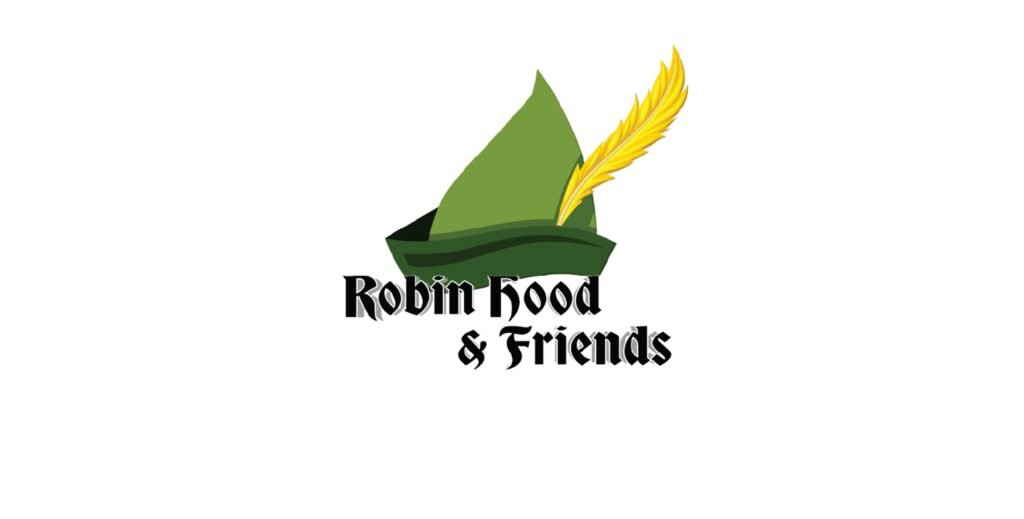 Robin Hood & Friends