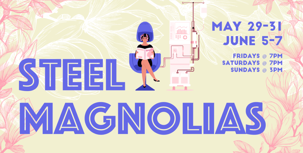 Steel Magnolias